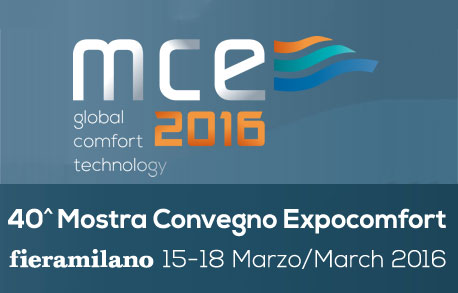 MCE – Mostra Convegno Expocomfort 2016